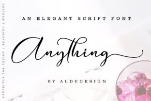 Anything Script: A Bold Typeface for Authentic Brand Stories