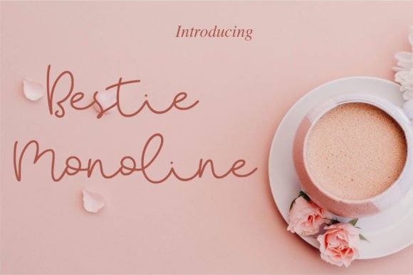 Bestie Monoline Script: Your Go-To for Effortless Charm
