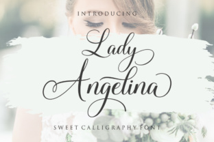Creating Romance and Elegance with Lady Angelina Script
