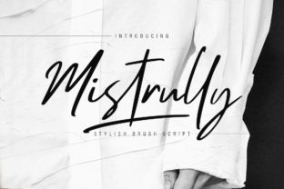 Give Your Brand a Personal Touch with Mistrully Script