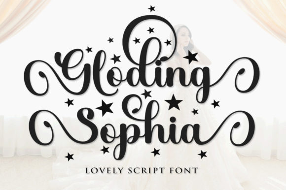 Gloding Sophia Script: The Handwritten Font for Romantic Design