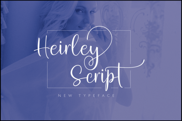 Heirley Script: A Touch of Elegance for Your Creative Projects